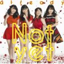 Not yet、1stアルバムにして最終作？　収録曲では大島優子ら各メンバーの個性が明らかに